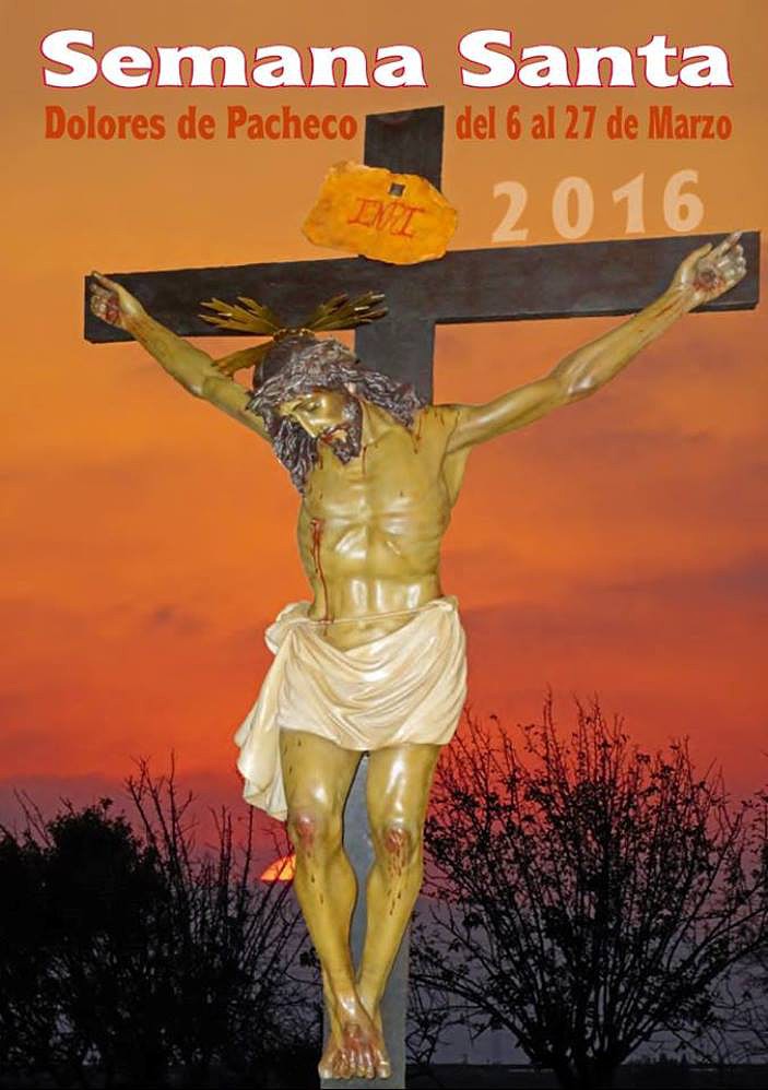 Semana Santa en Dolores de Pacheco 2016 Dolores de Pacheco
